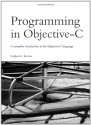 Programming in Objective-C - Stephen G. Kochan