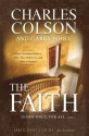 The Faith Participant's Guide: Six Sessions - Charles Colson, Garry Poole