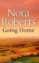 Going Home - Nora Roberts