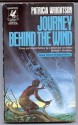 Journey Behind the Wind (Book of Wirrun, Vol 3) - Patricia Wrightson