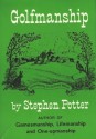 Golfmanship - Stephen Potter