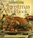 Southern Living Christmas Cookbook - Southern Living Magazine