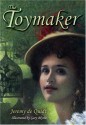 The Toymaker - Jeremy De Quidt