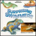 Surprising Swimmers -Op/074 - Anthony D. Fredericks