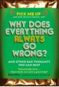 Why Does Everything Always Go Wrong? (Pick Me Up Series) - Chris Williams