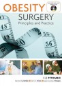 Obesity Surgery: Principles and Practice - Cid Pitombo, Kenneth Jones, Kelvin Pareja Jose Carlos Higa, Jose Pareja