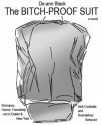 The Bitch-Proof Suit - De-ann Black