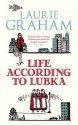 Life According To Lubka - Laurie Graham