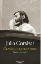 Julio Cortázar: Clases de literatura, Berkeley 1980 - Julio Cortázar