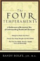 The Four Temperaments: A Rediscovery of the Ancient Way of Understanding Health and Character - Randy Rolfe, Robert Rayevsky