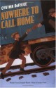 Nowhere to Call Home - Cynthia C. DeFelice