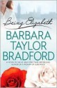 Being Elizabeth - Barbara Taylor Bradford