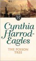 The Poison Tree - Cynthia Harrod-Eagles