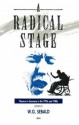 A Radical Stage: Theatre in Germany in the 1970s and 1980s - W.G. Sebald, Sebald