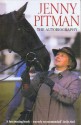 Jenny Pitman: The Autobiography - Jenny Pitman