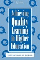 Achieving Quality Learning in Higher Education - Peggy Nightingale, Mike S. O'Neil