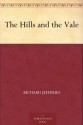 The Hills and the Vale - Richard Jefferies