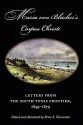 Maria von Blucher's Corpus Christi: Letters from the South Texas Frontier, 1849-1879 (Canseco-Keck History Series) - Maria von Blucher, Bruce S. Cheeseman, Thomas H. Kreneck