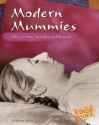 Modern Mummies: 20th-Century Wonders and Beyond - Michael Martin