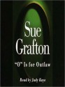 O Is For Outlaw (Audio) - Sue Grafton, Judy Kaye