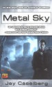 Metal Sky - Jay Caselberg