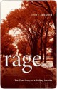 Rage: The True Story of a Sibling Murder - Jerry Langton