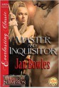 Master and Inquisitor - Jan Bowles