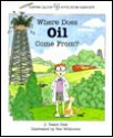 Where Does Oil Come From? - C. Vance Cast, Sue Wilkinson