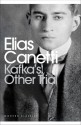 Kafka's Other Trial (Penguin Modern Classics) - Elias Canetti, Christopher Middleton