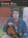 Guitar Songbook - Vince Gill