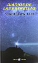 Diarios de las estrellas - Stanisław Lem