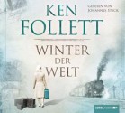 Winter der Welt - Ken Follett