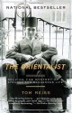 The Orientalist: Solving the Mystery of a Strange and Dangerous Life - Tom Reiss