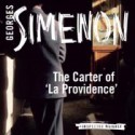 The Carter of 'La Providence' (Inspector Maigret, #2) - Georges Simenon, David Coward, Gareth Armstrong