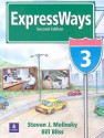 Expressways Book 3 - Steven J. Molinsky, Bill Bliss, Ann Kennedy