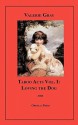 Taboo Acts Vol. I: Loving the Dog - Valerie Gray, Sandra Boise, Daniella Mayze