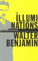 Illuminations - Walter Benjamin, Hannah Arendt, Harry Zohn