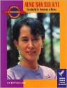 Aung San Suu Kyi: Standing Up for Democracy in Burma (Women Changing the World) - Bettina Ling