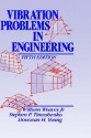 Vibration Problems in Engineering - William Weaver Jr., Stephen P. Timoshenko, Donovan H. Young