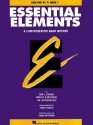 Essential Elements: A Comprehensive Band Method: Baritone, Bass Clef, Book 2 - Tom C. Rhodes, Biers, Tim Lautzenheiser, Donald Bierschenk, Linda Petersen, John Higgins