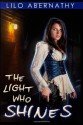 The Light Who Shines - Lilo Abernathy