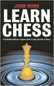 Learn Chess - John Nunn