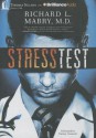 Stress Test - Richard L. Mabry, Tommy Cresswell