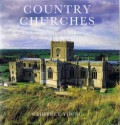 Country Churches Of England, Scotland And Wales: A Guide And Gazetteer - Geoffrey Young