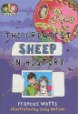 The Greatest Sheep in History - Frances Watts, Judy Watson