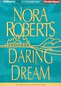 Daring to Dream (Dream trilogy #1) - Sandra Burr, Nora Roberts