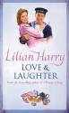 Love & Laughter - Lilian Harry