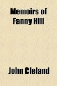 Memoirs of Fanny Hill - John Cleland