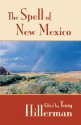 The Spell of New Mexico - Tony Hillerman