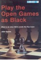 Play the Open Games as Black - John Emms